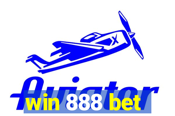 win 888 bet